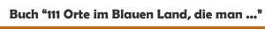 Buch '111 Orte im Blauen Land, die man gesehen haben muss' aus dem emons Verlag