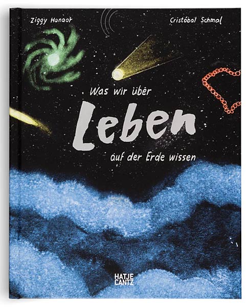 Buch 'Was wir &uuml;ber Leben auf der Erde wissen' aus dem Hatje Cantz Verlag