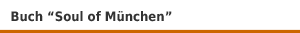 Buch 'Soul of M&uuml;nchen' aus dem Jonglez Verlag