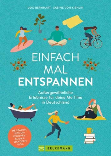 Buch 'Einfach mal entspannen' aus dem Bruckmann Verlag