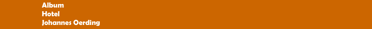 Album 'Hotel' von Johannes Oerding erschienen bei Sony Music