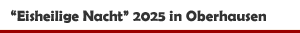 Konzert 'Eisheilige Nacht' 2025 in der Turbinenhalle in Oberhausen