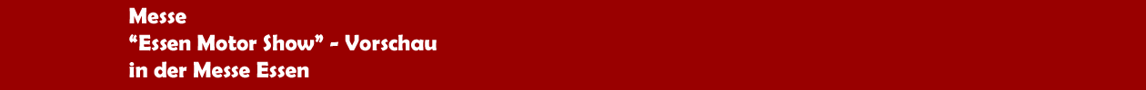 'Essen Motor Show' 2025 in der Messe Essen