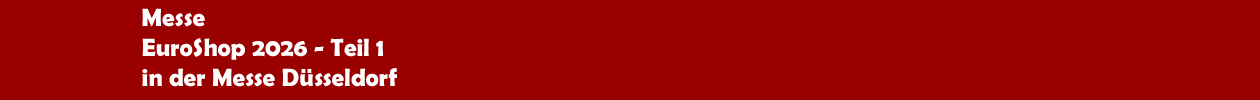Messe 'EuroShop' 2026 in der Messe D&uuml;ssseldorf