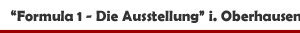 'Formula 1'-Ausstellung im OBEX in Oberhausen