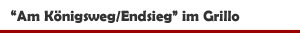 Schauspiel 'Am Königsweg/Endsieg' im Grillo Theater