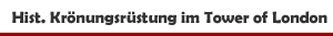 Enth&uuml;llung der historischen Kr&ouml;nungsr&uuml;stung im Royal Armouries Museum im Tower of London
