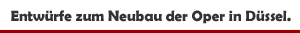 Siegerentwürfe 2025 zum Neubau der Oper in Düsseldorf