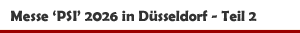 Messe 'PSI' 2026 in D&uuml;sseldorf - Teil 2