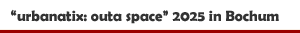 Show 'urbanatix: outa space' 2025 im RuhrCongress Bochum